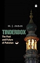 Tinderbox: The Past And Future Of Pakistan
