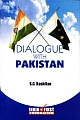 DIALOGUE WITH PAKISTAN
