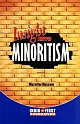Insight into Minoritism