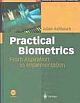 Practical Biometrics: From Aspiration to Implementation(With CD-ROM)