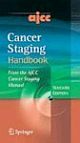 AJCC Cancer Staging Handbook: From the AJCC Cancer Staging Manual, 7e
