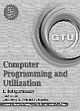 Computer Programming and Utilization (GTU 2010)