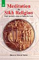 Meditation in Sikh Religion 	Eight Spiritual Lessons on Finding the Truth