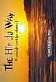The Hindu Way : A search for the eternal