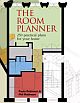 The Room Planner: Over 100 Practical Plans For Your Home