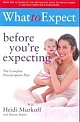 What To Expect Before You`re Expecting 
