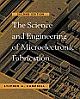 The Science and Engineering of Microelectronic Fabrication Second Edition