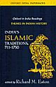 India`s Islamic Traditions 711a€“1750