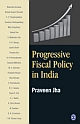 PROGRESSIVE FISCAL POLICY IN INDIA