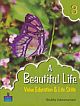 A Beautiful Life 3