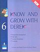 Know and Grow with Derek 6