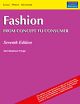Fashion: From Concept to Consumer, 7/e