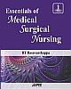 Essentials of Medical Surgical Nursing 