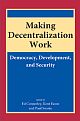Making Decentralization Work 
