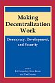 Making Decentralization Work 