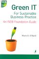 Green IT For Sustainable Business Practice 