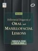 Differential Diagnosis of Oral & Maxillofacial Lesions, 5/e 