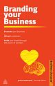Business Success: Branding Your Business, Revised Edition
