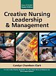 Creative Nursing Leadership & Management 