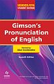 Gimson"s Pronunciation of English, Seventh Edition 