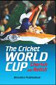 The Cricket World Cup Cherish And Relish