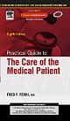 Practical Guide to the Care of Medical Patient :Expert Consult Online and Print, 8/e 