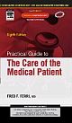 Practical Guide to the Care of Medical Patient :Expert Consult Online and Print, 8/e 