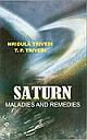 Saturn : Maladies and Remedies
