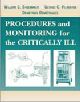 Procedures and Monitoring for the Critically Ill 