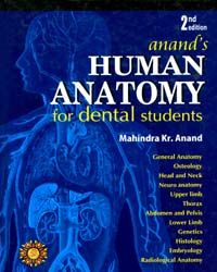 Anand`S Human Anatomy For Dental Students 2/e