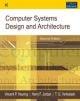 Computer Systems Design and Architecture, 2/e