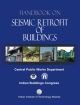 Handbook on Seismic Retrofit of Buildings