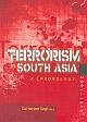Terrorism in South Asia: A Chronology 2001-2010