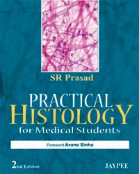 Practical Histology For Medical Students 2nd Edition