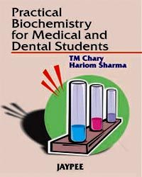 Practical Biochemistry for Medical and Dental Students