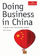 Doing Business in China : A Guide to the Risks and the Rewards