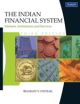 The Indian Financial System: Markets, Institutions and Services, 3/e