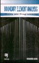 Boundary Element Analysis: Theory and Programming