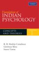 Foundations of Indian Psychology Volume 1: Theories and Concepts
