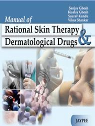 Manual of Rational Skin Therapy and Dermatological Drugs