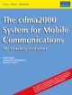 The cdma2000 System for Mobile Communications: 3G Wireless Evolution