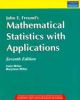 John E. Freund`s Mathematical Statistics with Applications, 7/e