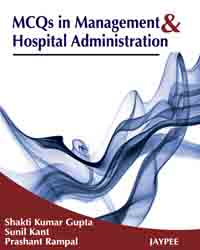 MCQs in Management and Hospital Administration 1st Edition 