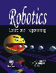 Robotics: Control and Programming 