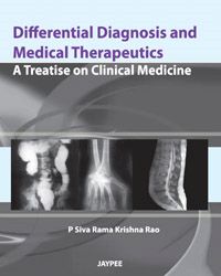 Differential Diagnosis and Medical Therapeutics Rao A Treatise on Clinical Medicine 2nd Edition