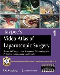 Jaypee`s Video Atlas of Laparoscopic Surgery Vol 1