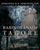 SOMETHING OLD, SOMETHING NEW : RABINDRANATH TAGORE (150th Birth Anniversary Volume) (March 2011)