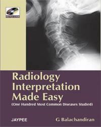 Radiology interpretation Made Easy with Photo CD ROM 1st