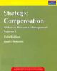 Strategic Compensation: A Human Resource, 3/e
