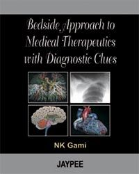 Bedside Approach to Medical Therapeutics with Diagnostic Clues
